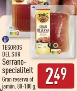 ALDI Tesoros del sur Serrano Specialiteit aanbieding