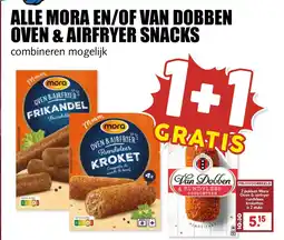 De Boerenschuur Alle mora en/of van dobben oven & airfryer snacks aanbieding