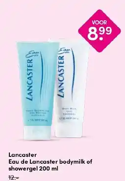 Drogisterij Visser Lancaster Eau de Lancaster bodymilk of showergel aanbieding