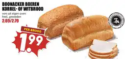 De Boerenschuur Boonacker boeren korrel of witbrood aanbieding
