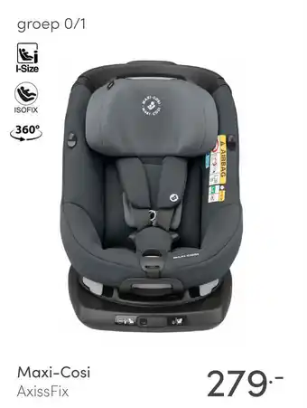 Baby & Tiener Maxi-Cosi AxissFix aanbieding