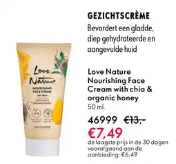 Oriflame Love Nature Nourishing Face Cream with chia & organic honey aanbieding