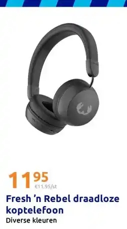 Action Fresh ’n Rebel draadloze koptelefoon aanbieding