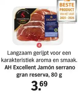 Allerhande AH Excellent Jamón serrano gran reserva aanbieding