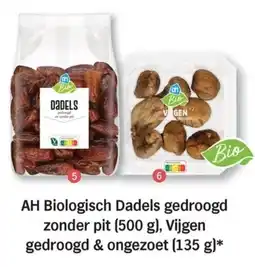 Allerhande AH Biologisch Dadels gedroogd zonder pit, Vijgen gedroogd & ongezoet aanbieding