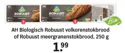 Allerhande AH Biologisch Robuust volkorenstokbrood of Robuust meergranenstokbrood aanbieding