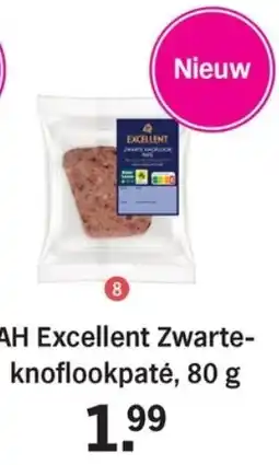 Allerhande AH Excellent Zwarteknoflookpaté aanbieding