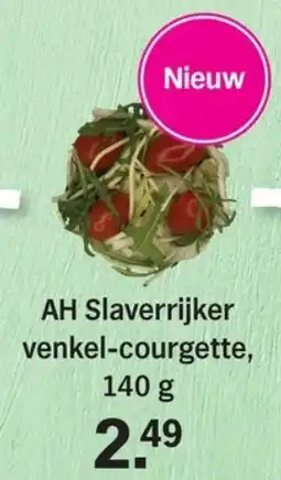 Allerhande AH Slaverrijker venkel-courgette aanbieding