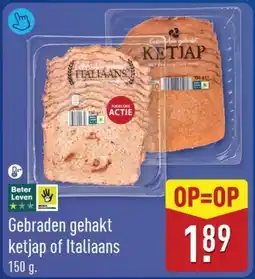 ALDI Gebraden gehakt Ketjap of Italiaans aanbieding