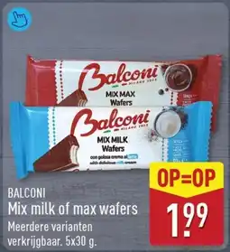 ALDI Balconi Mix milk of max wafers aanbieding