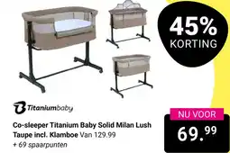 Van Asten BabySuperstore Co-sleeper Titanium Baby Solid Milan Lush Taupe incl. Klamboe aanbieding