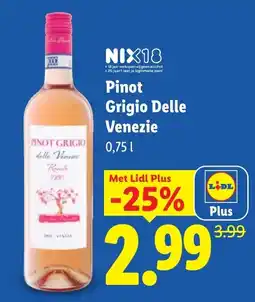 Lidl Pinot Grigio Delle Venezie aanbieding