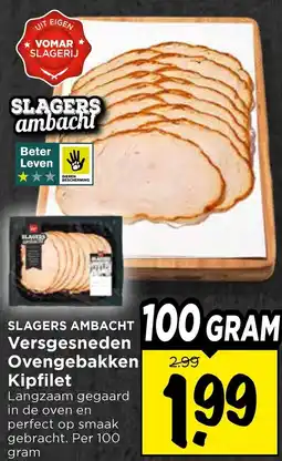 Vomar Voordeelmarkt Versgesneden Ovengebakken Kipfilet aanbieding