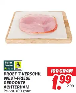 Dekamarkt Proef 't verschil west-friese gerookte achterham aanbieding