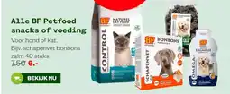 Welkoop Alle BF Petfood snacks of voeding aanbieding