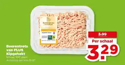 PLUS Boerentrots van PLUS Kipgehakt aanbieding
