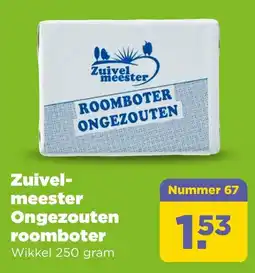 PLUS Zuivelmeester Ongezouten roomboter aanbieding