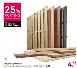 Karwei Tuinplank geschaafd aanbieding