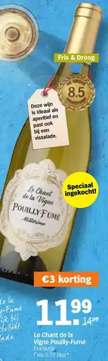 Albert Heijn Le Chant de la Vigne Pouilly-Fumé aanbieding