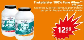 Trekpleister 100% Pure whey 670g aanbieding