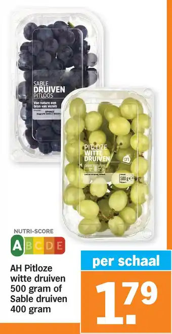 Albert Heijn AH Pitloze witte druiven of Sable druiven aanbieding