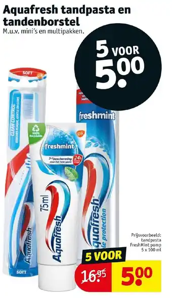 Kruidvat Aquafresh tandpasta en tandenborstel aanbieding