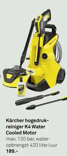 Karwei Kärcher hogedruk- reiniger K4 Water Cooled Motor aanbieding
