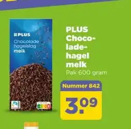 PLUS PLUS Choco- lade- hagel melk aanbieding