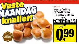 Vomar Voordeelmarkt Verse Witte of Volkoren Hotelkadetten aanbieding