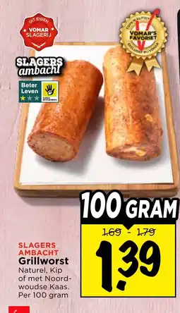 Vomar Voordeelmarkt Slagers ambacht grillworst aanbieding
