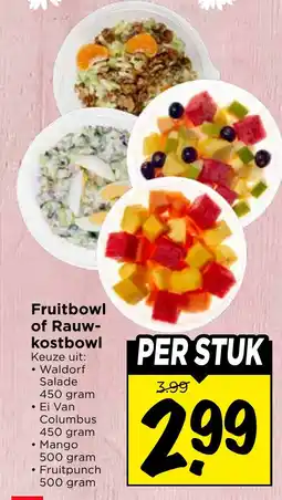Vomar Voordeelmarkt Fruitbowl of Rauw- kostbowl aanbieding
