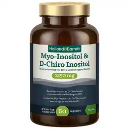 Holland & Barrett 1+1 gratis | Holland & Barrett Myo-Inositol & D-Chiro Inositol - 60 capsules aanbieding