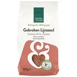 Holland & Barrett 2+1 gratis | Holland & Barrett Biologisch Gebroken Lijnzaad - 225g aanbieding