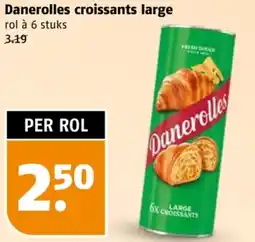 Poiesz Danerolles croissants large aanbieding