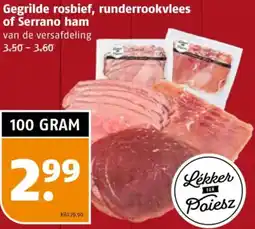 Poiesz Gegrilde rosbief, runderrookvlees of Serrano ham aanbieding