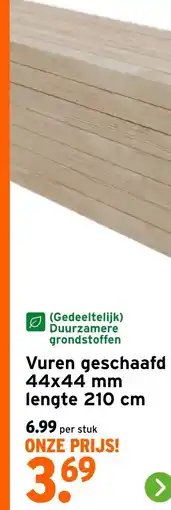 GAMMA Vuren geschaafd 44 x 44 mm lengte 210 cm aanbieding