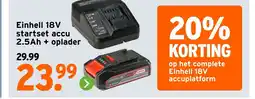 GAMMA Einhell 18V startset accu 2.5Ah + oplader aanbieding