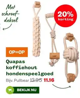 Welkoop Quapas koffiehout hondenspeelgoed aanbieding
