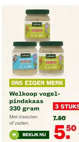 Welkoop Welkoop vogel- pindakaas 330 gram aanbieding