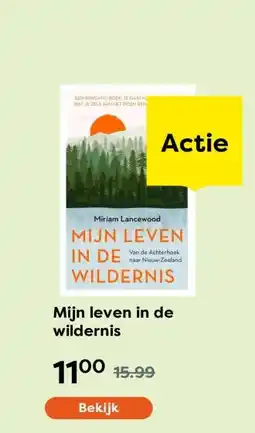 The Read Shop Mijn leven in de wildernis aanbieding
