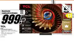 MediaMarkt Bekijk TCL 4K QD-MiniLED Google TV aanbieding