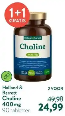 Holland & Barrett Choline 400mg aanbieding