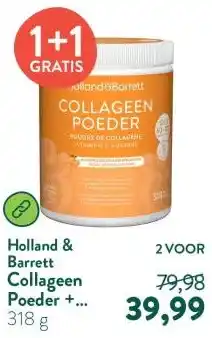Holland & Barrett Collageen Poeder + Vitamine C & Biotine - 318g aanbieding