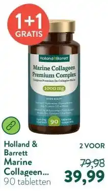 Holland & Barrett Marine Collageen Premium Complex 1000mg aanbieding