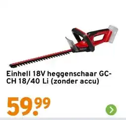 GAMMA Einhell 18V heggenschaar GC-CH 18/40 Li (zonder accu) aanbieding