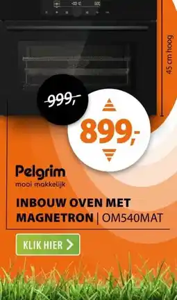 Expert Pelgrim INBOUW OVEN MET MAGNETRON aanbieding