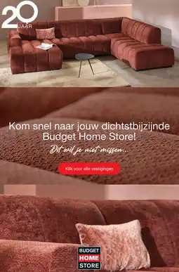 Budget Home Store Vestigingen aanbieding