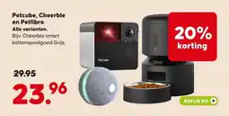 Pets Place Petcube, Cheerble en Petlibro Alle varianten. aanbieding