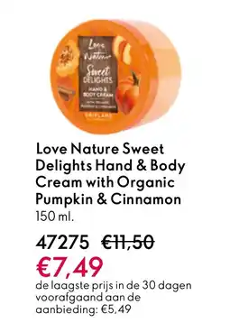 Oriflame Love Nature Sweet Delights Hand & Body Cream with Organic Pumpkin & Cinnamon aanbieding