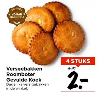 Vomar Voordeelmarkt Versgebakken Roomboter Gevulde Koek aanbieding